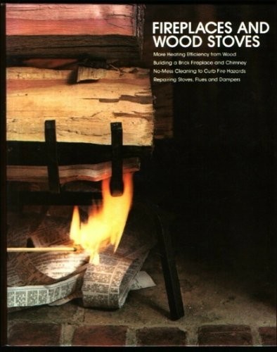 Fireplaces and wood stoves - fireplaces,